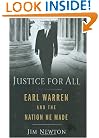 Justice for All: Earl Warren and the Nation He Made