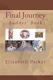 Final Journey-Buddys' Book (Sequel to Finally Home)