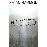 Rushed