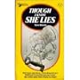 Though I Know She Lies