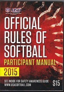 2015 Participant Manuel Official Rules of Softball (ASA)