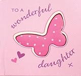To a wonderful daughter x