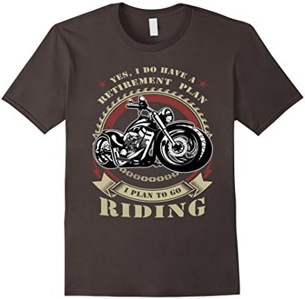 Men's YES I DO HAVE A RETIREMENT PLAN - I PLAN TO GO RIDING - Motorcycle T-Shirt XL Asphalt