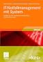 IT-Notfallmanagement mit System: Notf�lle bei der Informationsverarbeitung sicher beherrschen (Edition <kes>)