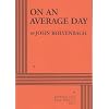 On an Average Day - Acting Edition