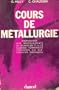 Cours de m�tallurgie : pr�paration aux baccalaur�ats de technicien F1 et F3
