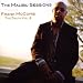 The Truth Vol.2: the Malibu Sessions