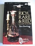 Rich, rare and red : a guide to port