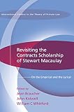 Revisiting the contracts scholarship of Stewart Macaulay : on the empirical and the lyrical