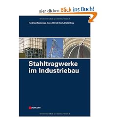 Stahltragwerke im Industriebau