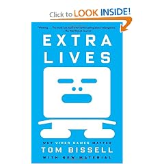 Extra Lives: Why Video Games Matter