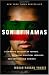 Son of Hamas: A Gripping Account of Terror, Betrayal, Political Intrigue, and Unthinkable Choices