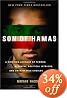 Son of Hamas: A Gripping Account of Terror, Betrayal, Political Intrigue, and Unthinkable Choices