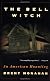 The Bell Witch: An American Haunting