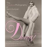 Divas!: The Fabulous Photography of Kenn Duncan