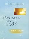 A Woman of Love: A Woman's Journey Through Ruth