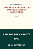 L'Heure de la fermeture dans les jardins d'Occident