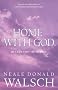 Home with God: In a Life That Never Ends
