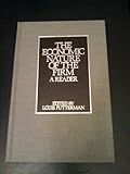 The Economic nature of the firm : a reader