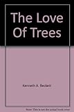 The love of trees