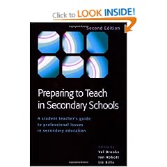 Preparing to Teach in Secondary Schools: A Student Teacher's Guide to Professional Issues in Secondary Education