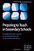 Preparing to Teach in Secondary Schools