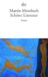 Schöne Literatur: Essays