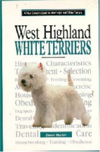 A New Owners Guide to West Highland White Terriers (JG Dog)