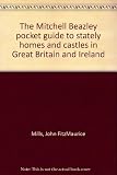 The Mitchell Beazley pocket guide to stately homes and castles in Great Britain and Ireland