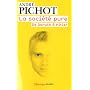 La soci�t� pure : De Darwin � Hitler