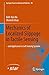 Mechanics of Localized Slippage in Tactile Sensing: And Application to Soft Sensing Systems (Springer Tracts in Advanced Robotics, 99)