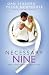 The Necessary Nine: How to Stay Happily Married for Life!