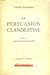 La persuasion clandestine