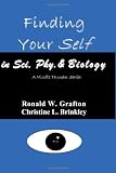 Finding Your Self in Sci, Phy, & Biology: A Mind's Thunder Series