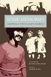 SOME MEMORIES: Growing Up with Marty Robbins - As remembered by his twin sister, Mamie