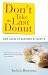 Don't Take the Last Donut: New Rules of Business Etiquette
