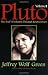 Pluto: Vol 2: The Soul s Evolution Through Relationships