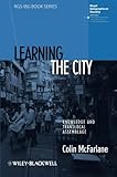 Learning the city : knowledge and translocal assemblage