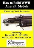 Video Workbench - How to Build WWII Aircraft Models
