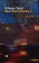 Willesden Herald: New Short Stories 3