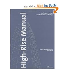 High-Rise Manual: Typology and Design, Construction and Technology