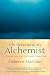 On Becoming an Alchemist