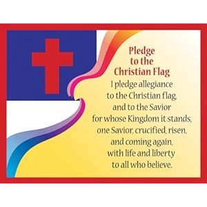 Christian Flag Pledge