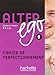 Alter Ego 5: Methode de Francais C1-C2: Cahier De Perfectionnement (French Edition)