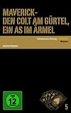Produkt-Bild: Maverick - Den Colt am G&uuml;rtel, ein As im &Auml;rmel
