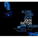 Along Came John
