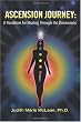 Ascension Journey: A Handbook for Healing Through the Dimensions