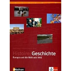 Histoire / Geschichte - Europa und die Welt nach 1945 (Lernmaterial)