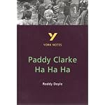 York Notes on Roddy Doyle's "Paddy Clarke Ha Ha Ha" (York Notes) book cover