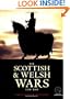 The Scottish and Welsh Wars 1250-1400: With visitor information (Trade Editions)